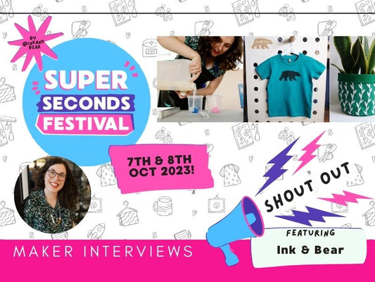 Super Seconds Festival - Ink & Bear