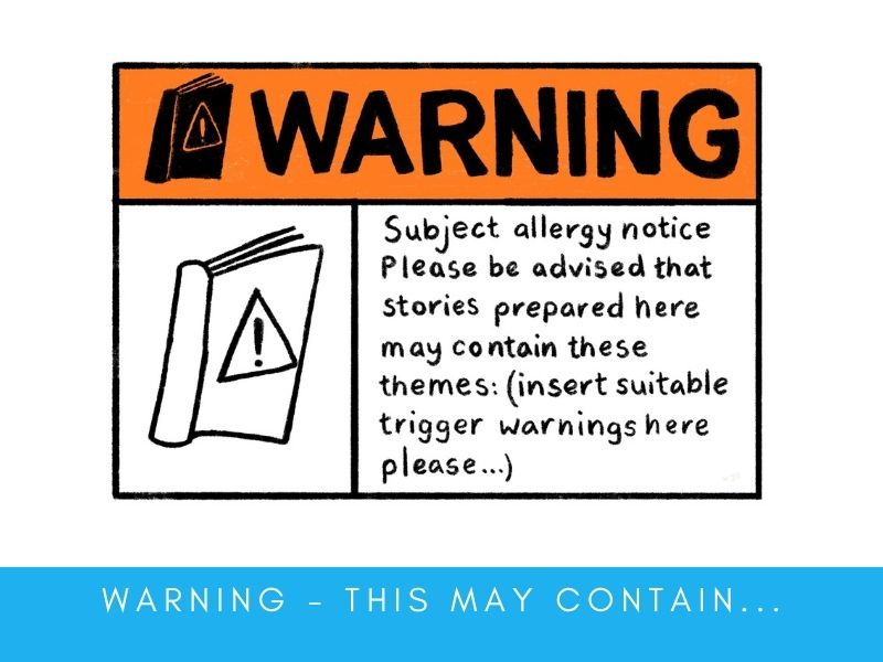 Warning - this may contain....