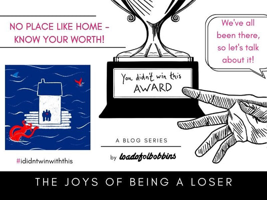 You Didn't Win This Award - No Place Like Home